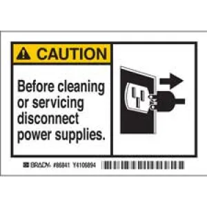CAUTION Before Cleaning Or Servicing Disconnect Power Supply Labels
