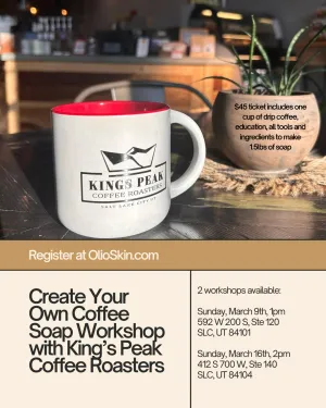 Create Your Own Coffee Soap with King's Peak Coffee Roasters 3/9/25, 1pm
