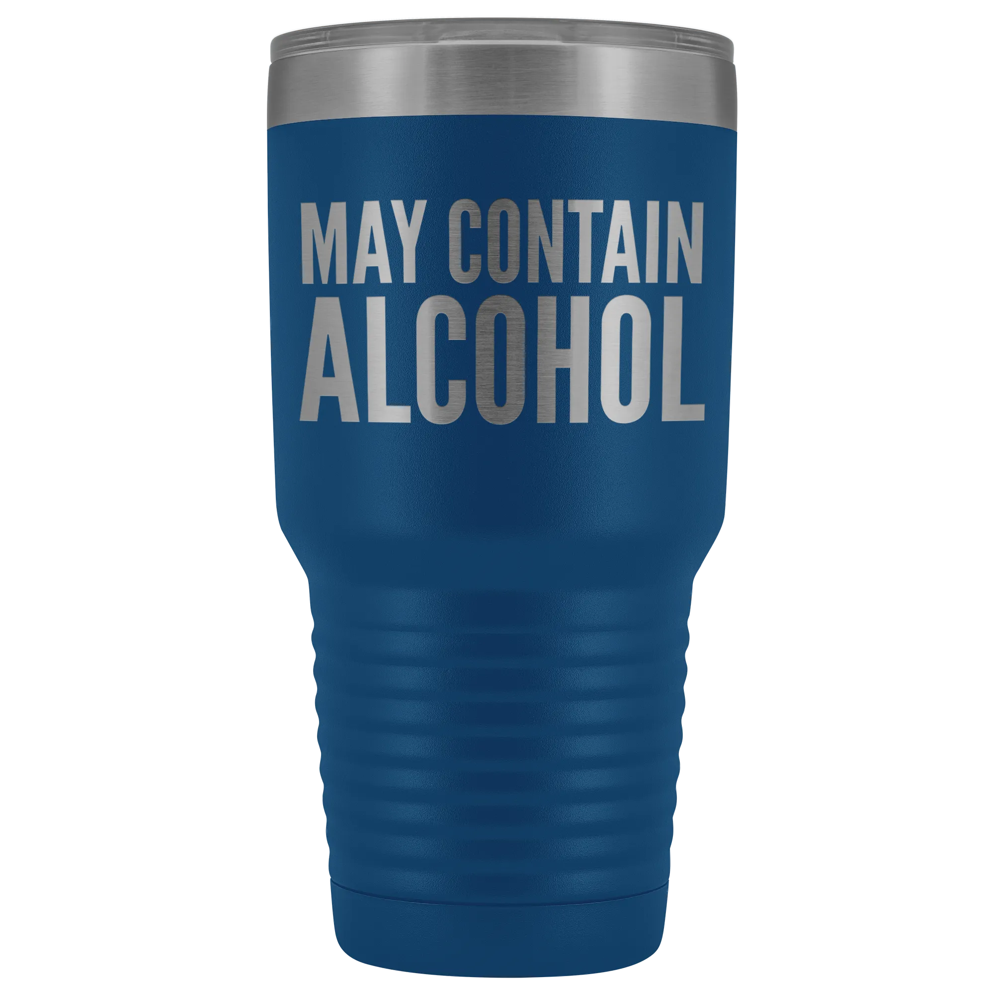 May Contain Alcohol Booze Tumbler Metal Mug Double Wall Vacuum Insulated Hot Cold Travel Cup 30oz BPA Free