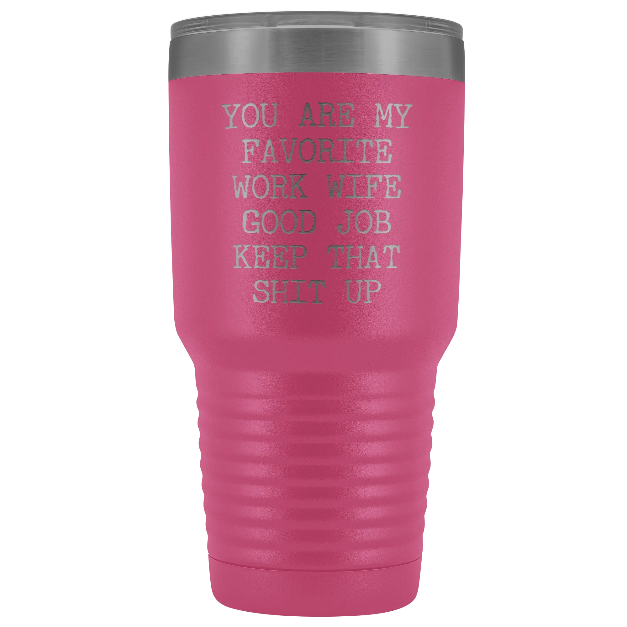 You are My Favorite Work Wife Mug Funny Coworker Gift for Colleague Office Tumbler Insulated Hot Cold Travel Coffee Cup 30oz BPA Free