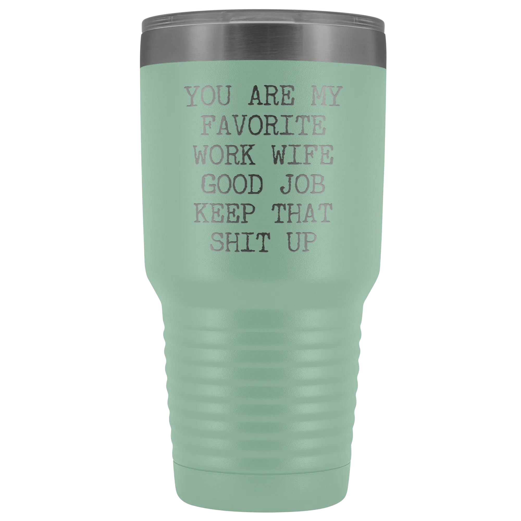 You are My Favorite Work Wife Mug Funny Coworker Gift for Colleague Office Tumbler Insulated Hot Cold Travel Coffee Cup 30oz BPA Free