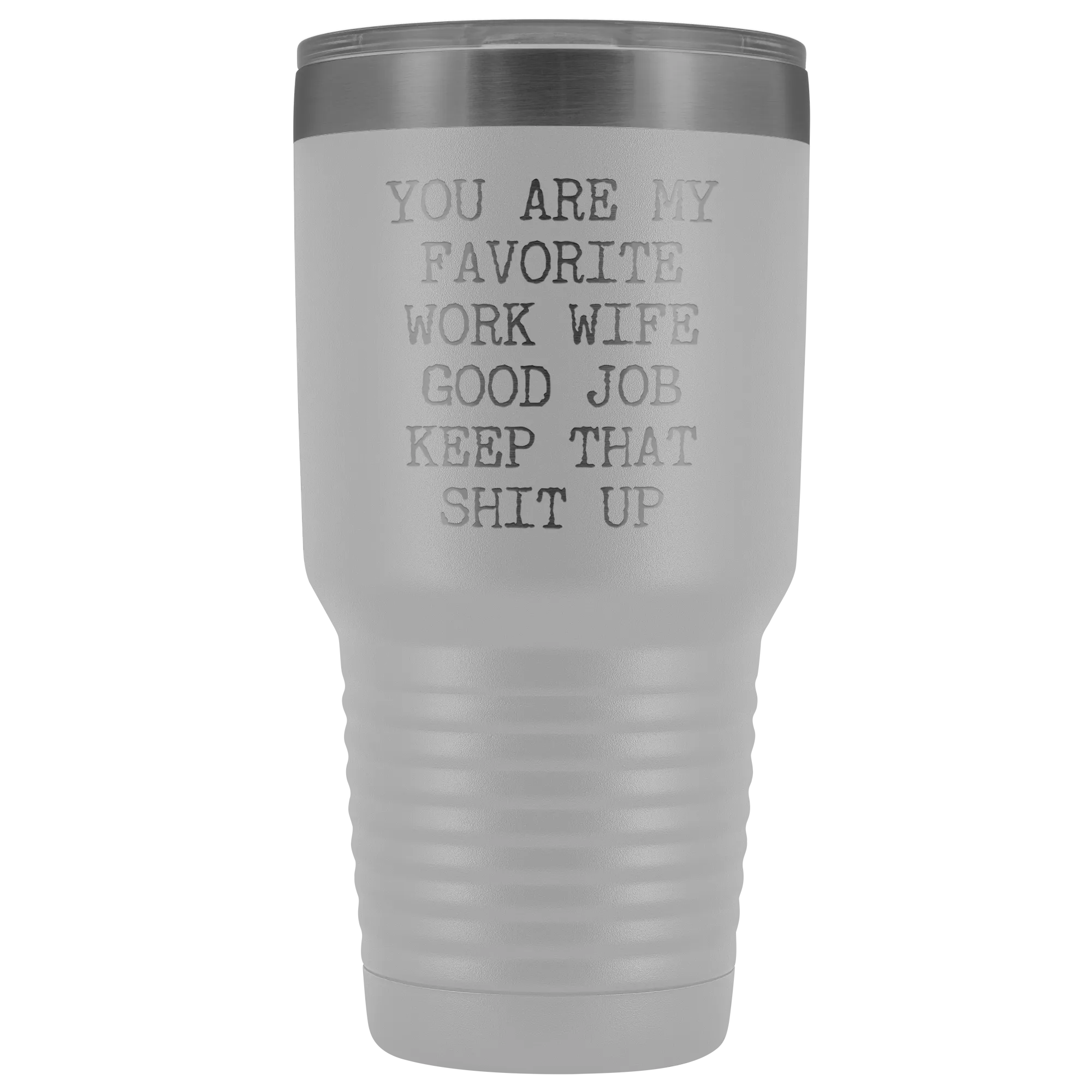 You are My Favorite Work Wife Mug Funny Coworker Gift for Colleague Office Tumbler Insulated Hot Cold Travel Coffee Cup 30oz BPA Free